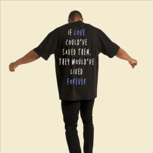 If Love Could Save Them Black T-Shirt