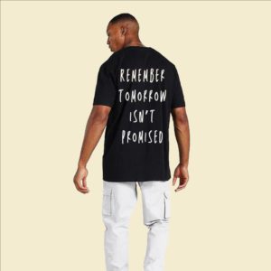 Tomorrow Isn't Promised T-Shirt